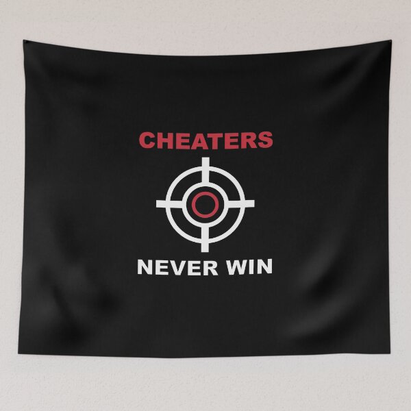 Item preview, Cheaters Never Win designed and sold by Slassyat.