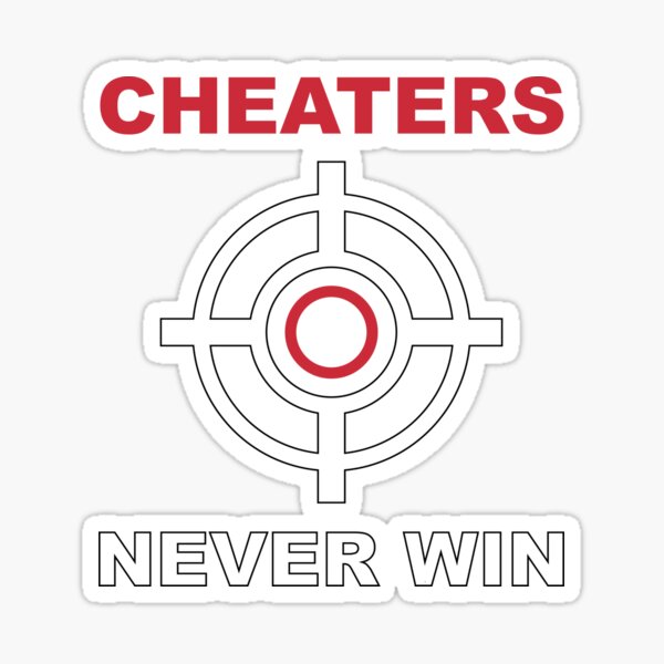 Item preview, Cheaters Never Win designed and sold by Slassyat.