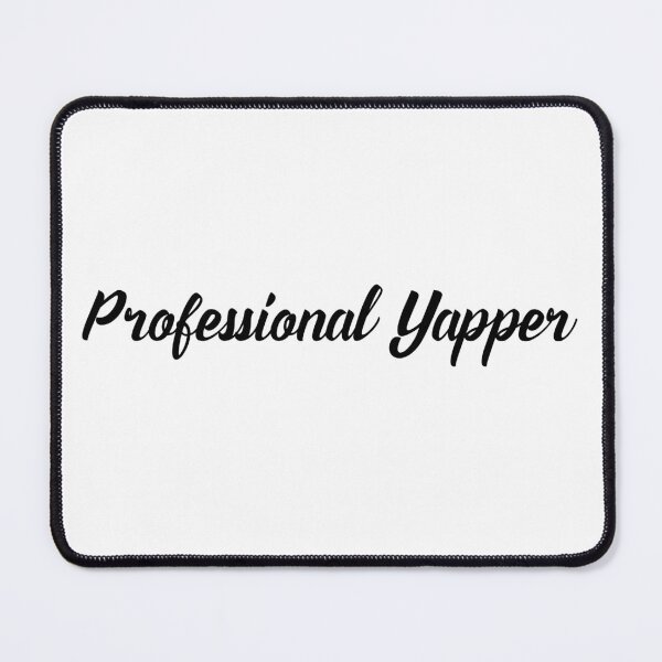 Item preview, Professional Yapper designed and sold by ZenStitchMotifs.