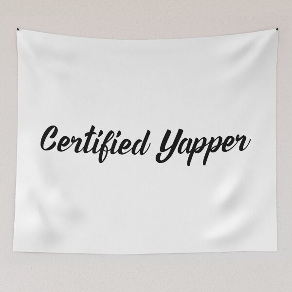 Item preview, Certified yapper designed and sold by ZenStitchMotifs.