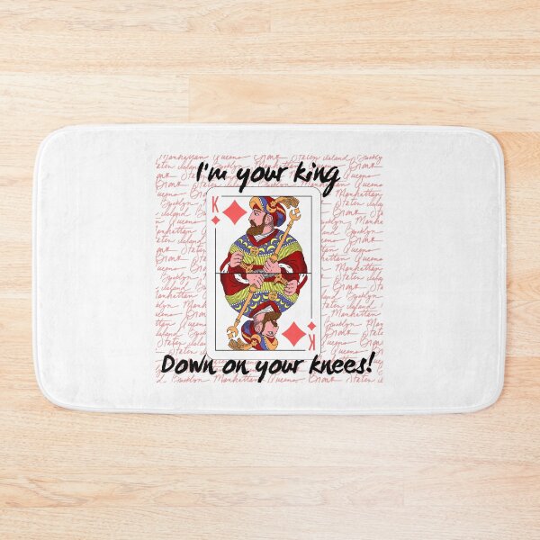Item preview, I'm your king! Down on your knees! designed and sold by MisiuKolorowy.
