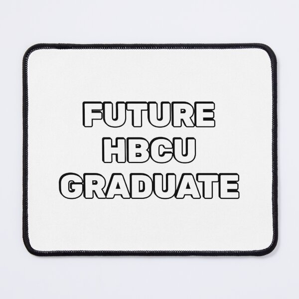 Item preview, Future HBCU Graduate  designed and sold by Inspirationmotivation.
