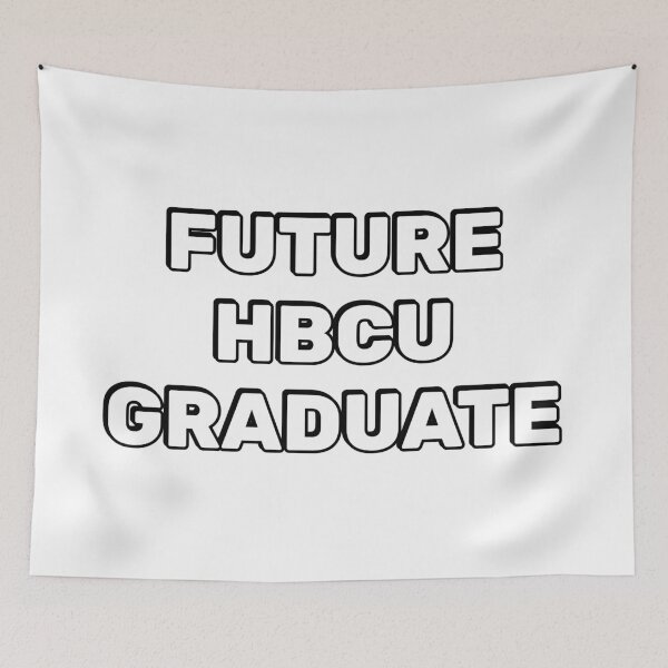 Item preview, Future HBCU Graduate  designed and sold by Inspirationmotivation.