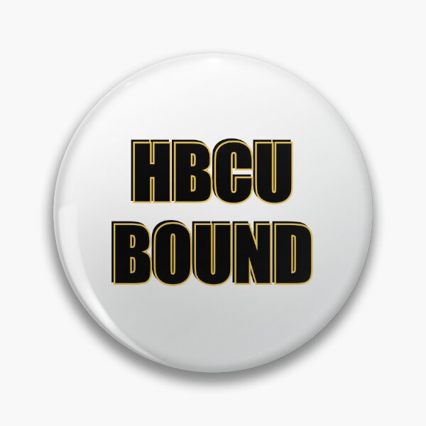 Item preview, HBCU Bound  - historically black colleges and universities - Future HBCU graduate designed and sold by Inspirationmotivation.