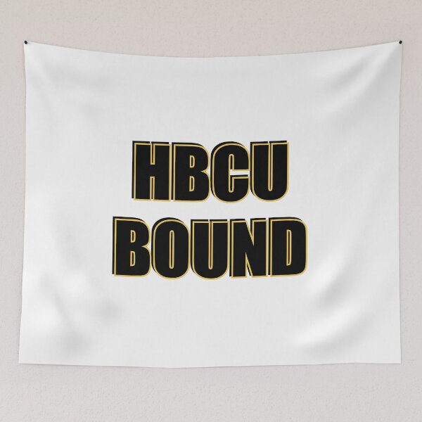 Item preview, HBCU Bound  - historically black colleges and universities - Future HBCU graduate designed and sold by Inspirationmotivation.