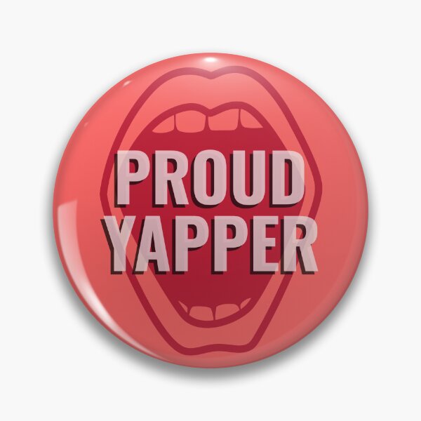 Item preview, Proud Yapper designed and sold by ZenStitchMotifs.