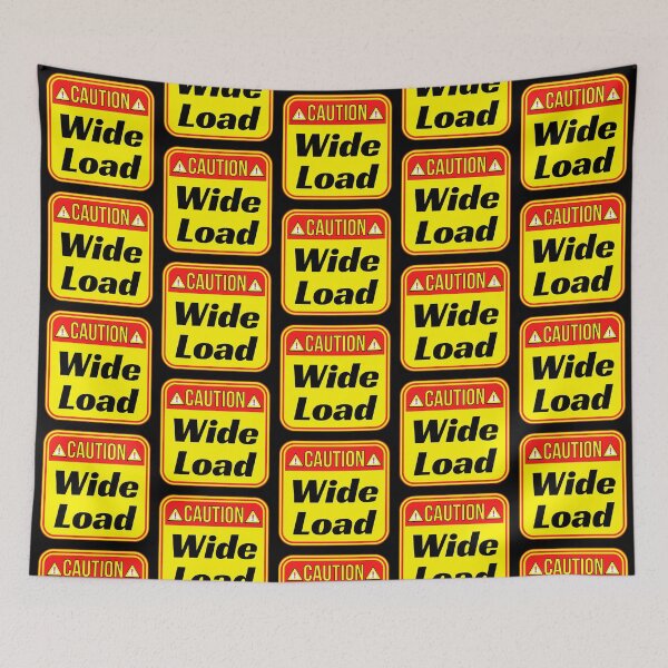 Item preview, CAUTION:  Wide Load - funny warning signs designed and sold by DesignsFromTW-S.