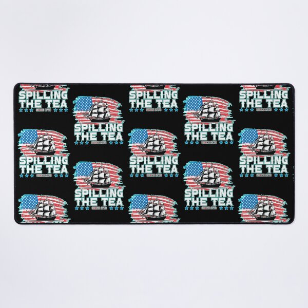 Item preview, Spilling The Tea 4th Of July designed and sold by WoodburyLake.