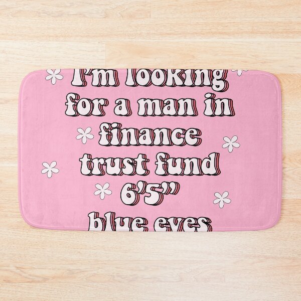 Item preview, Lookin for a man in finance trust fund 6 5 blue eyes designed and sold by vyascreations.