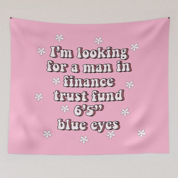 Item preview, Lookin for a man in finance trust fund 6 5 blue eyes designed and sold by vyascreations.