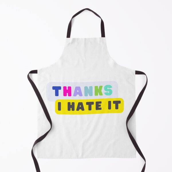 Item preview, thanks, I hate it designed and sold by RJ Draws.