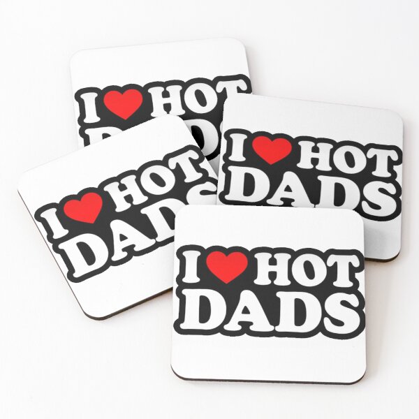 Item preview, I love hot dads designed and sold by eemilystickers.