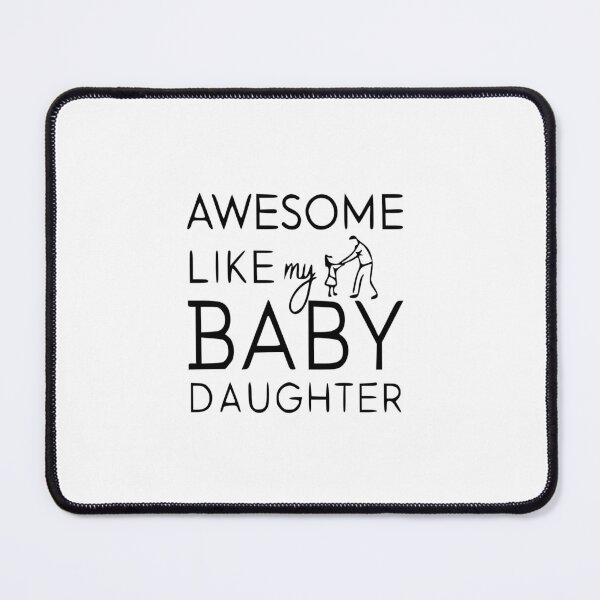 Item preview, AWESOME LIKE MY DAUGHTER designed and sold by REHANEH.