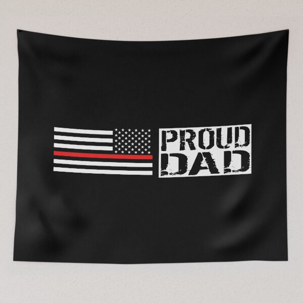 Item preview, Firefighter: Proud Dad (Black Flag, Red Line) designed and sold by Jared Davies.