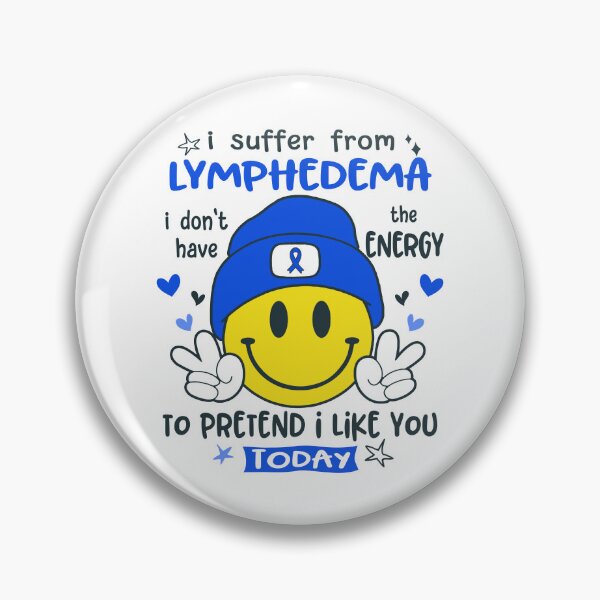 Item preview, I suffer from Lymphedema i do not have the ENERGY to pretend i like you TODAY designed and sold by KatMercerr.