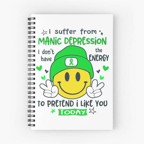 Item preview, I suffer from Manic Depression i do not have the ENERGY to pretend i like you TODAY designed and sold by KatMercerr.