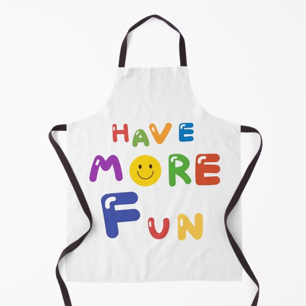 Item preview, HAVE MORE FUN designed and sold by zzzozzo.