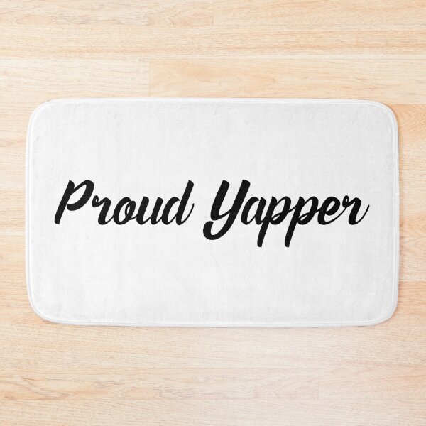 Item preview, Proud Yapper designed and sold by ZenStitchMotifs.