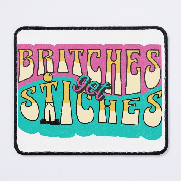 Item preview, Funny 'Britches Get Stitches' Retro Graphic T-Shirt - Playful Pun Tee designed and sold by MondegreenLLC.