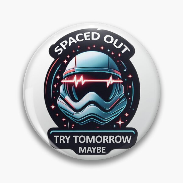 Item preview, Spaced Out Try Tomorrow Do Not Disturb Today designed and sold by SportsT-Shirts.