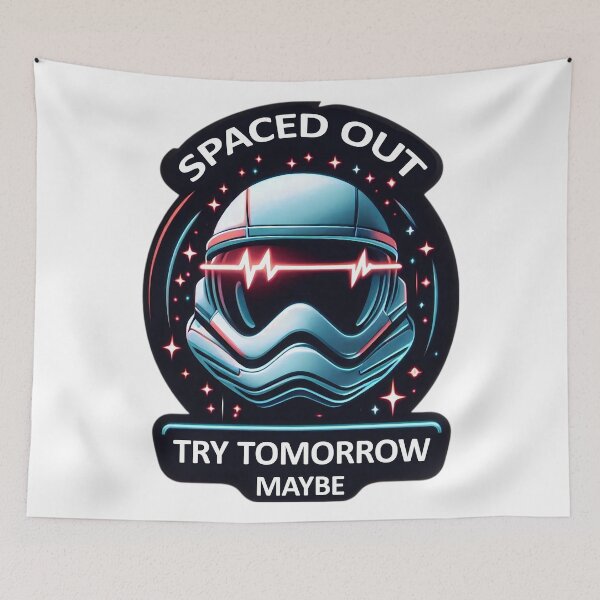 Item preview, Spaced Out Try Tomorrow Do Not Disturb Today designed and sold by SportsT-Shirts.
