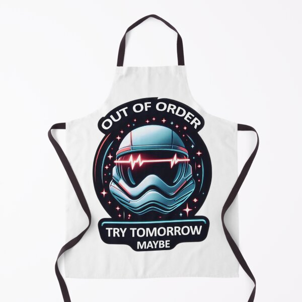 Item preview, Out Of Order Try Tomorrow Do Not Disturb Today designed and sold by SportsT-Shirts.