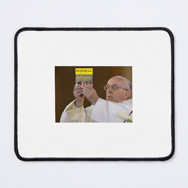 Item preview, Pope meme Outsiders musical designed and sold by Hannahrose96.