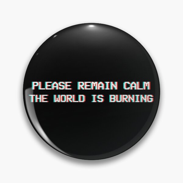 Item preview, Please Remain Calm. designed and sold by Crossroads-Art.