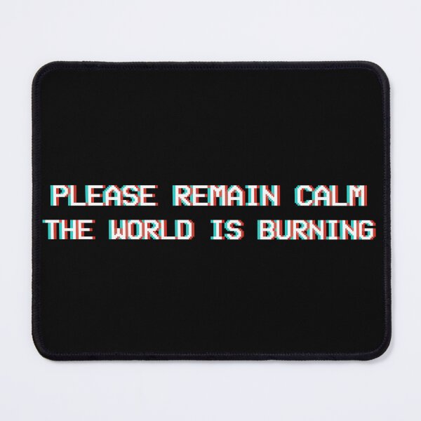 Item preview, Please Remain Calm. designed and sold by Crossroads-Art.