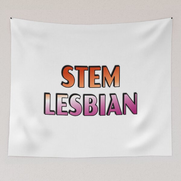 Item preview, STEM Lesbian Science Lesbian designed and sold by Inspirationmotivation.