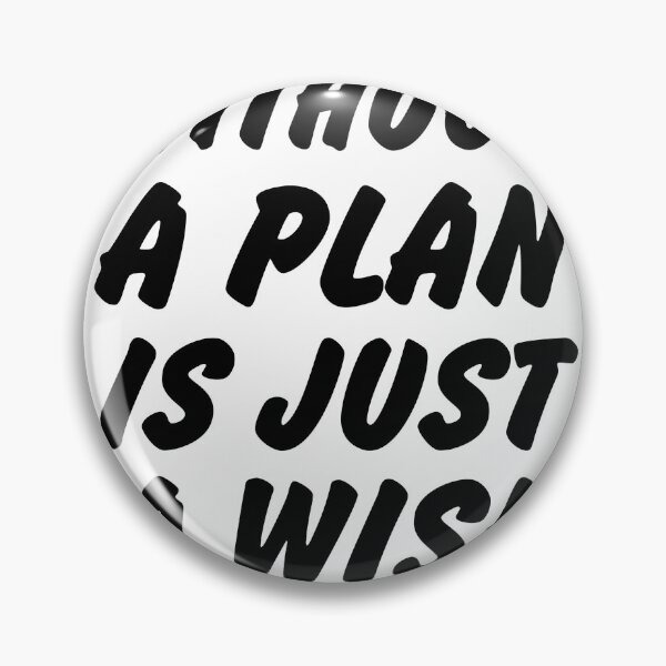 Item preview, A Goal Without A Plan is Just A Wish (2) designed and sold by alkamhfashion.