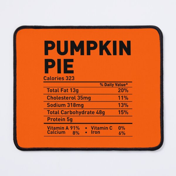 Item preview, Pumpkin Pie Nutrition Facts Thanksgiving Matching Family designed and sold by CORJIDOG-ART.