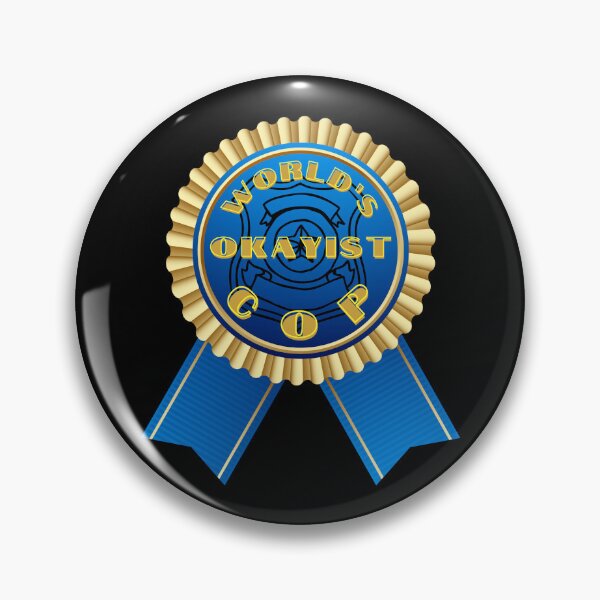Item preview, World's Okayist Cop designed and sold by DizzyDispatcher.
