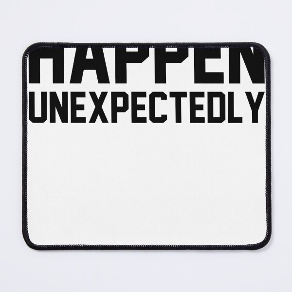 Item preview, Best Things Happen Unexpectedly (2) designed and sold by alkamhfashion.