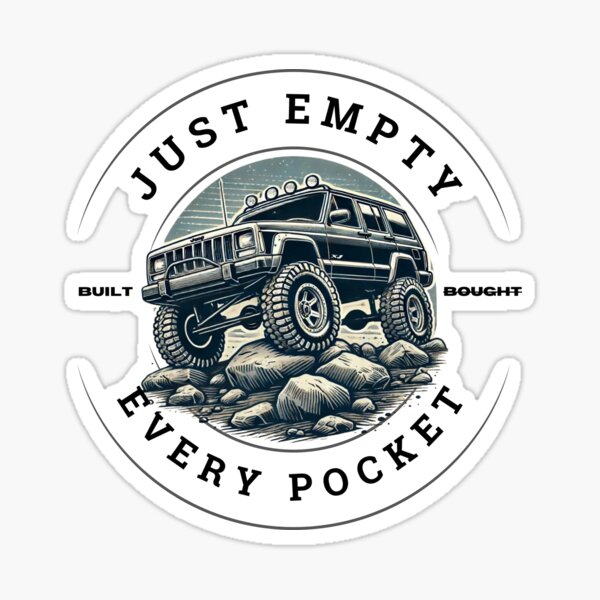 Just Empty Every Pocket T-Shirt Off Road Truck Tee Just Empty Every Pocket T-Shirt Off Road Truck Tee