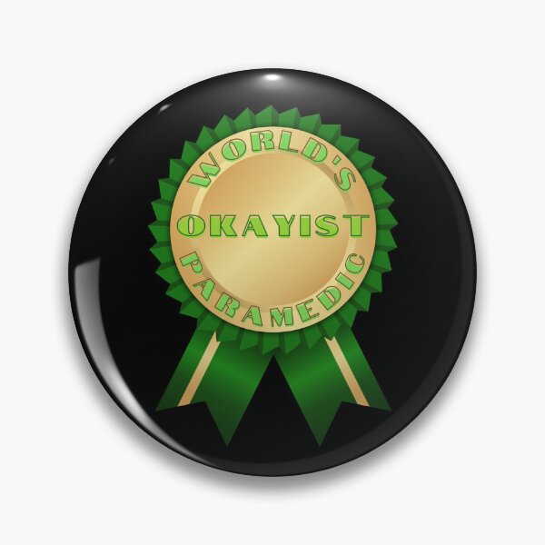 Item preview, World's Okayist Paramedic designed and sold by DizzyDispatcher.