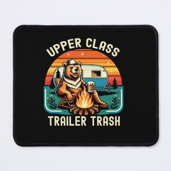 Item preview, Upper Class Trailer Camping Outdoor Trash Animal Camper designed and sold by Dressed For Duty.