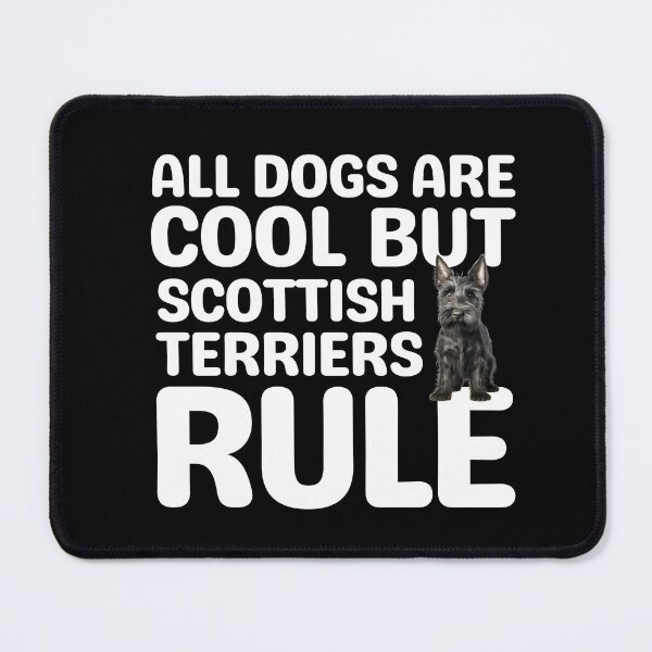Item preview, Scottish Terriers Rule  designed and sold by TheAnimalZ00.