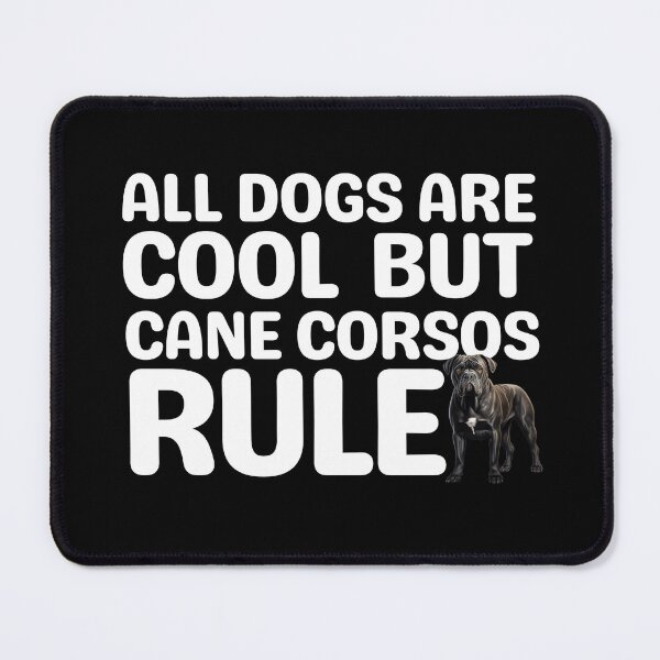 Item preview, Cane Corsos Rule  designed and sold by TheAnimalZ00.