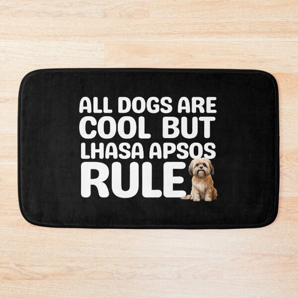 Item preview, Lhasa Apsos Rule  designed and sold by TheAnimalZ00.
