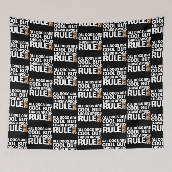 Item preview, Lhasa Apsos Rule  designed and sold by TheAnimalZ00.