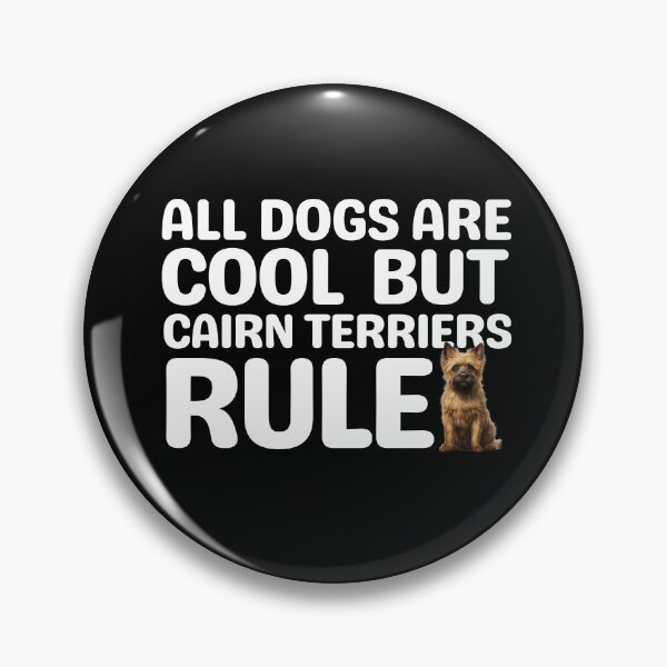 Item preview, Cairn Terriers Rule  designed and sold by TheAnimalZ00.