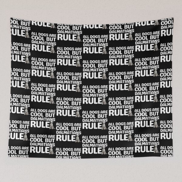 Item preview, Dalmatians Rule  designed and sold by TheAnimalZ00.