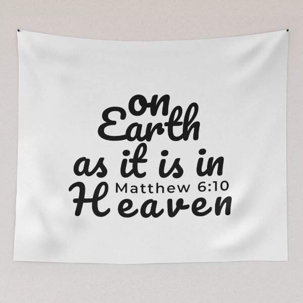 Item preview, Biblical Earth & Heaven Quote - Matthew 6:10 Verse designed and sold by Inspirahawke.