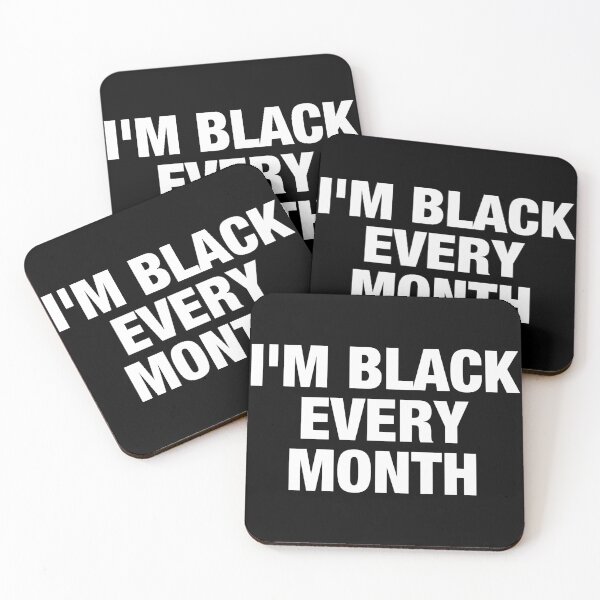Item preview, I'm Black Every Month designed and sold by viunziameriza.