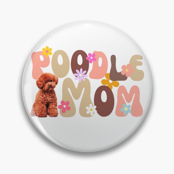 Item preview, Groovy Poodle Mom designed and sold by Fredster1966.