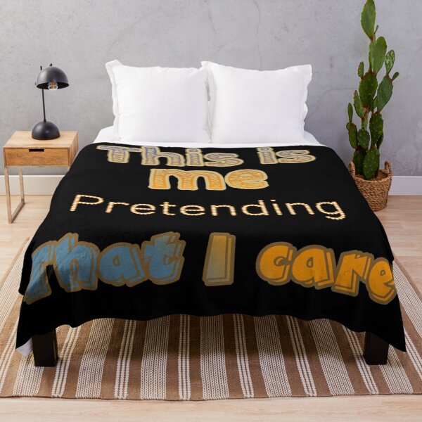 Item preview, This is me pretending that I care designed and sold by Roxburylane.