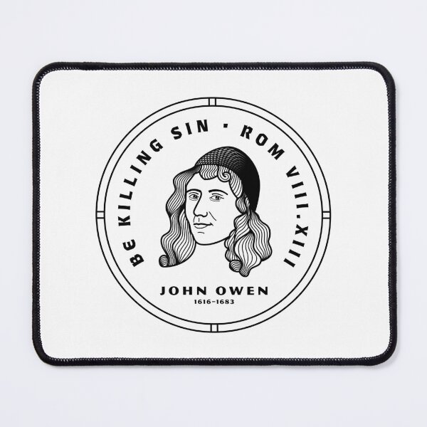 Item preview, Be Killing Sin John Owen Badge designed and sold by 2fivequotes.