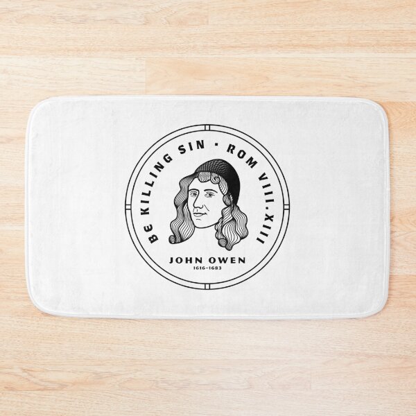 Item preview, Be Killing Sin John Owen Badge designed and sold by 2fivequotes.