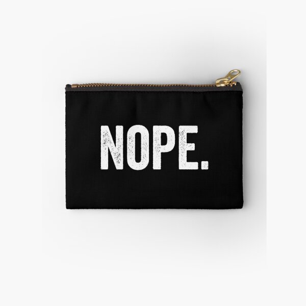 Item preview, Nope. designed and sold by kevzadevinca.